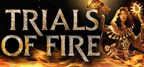 火焰审判/Trials of Fire(正式版)