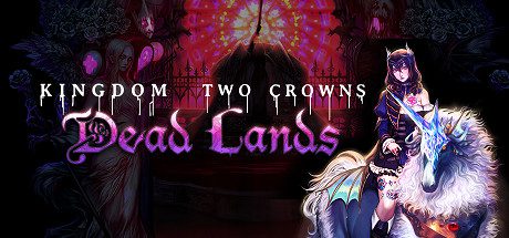 王国：两位君主/Kingdom Two Crowns（v2.1.0奥林匹斯的召唤DLC）
