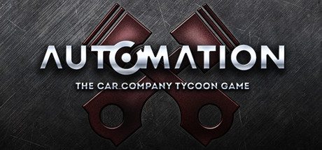 自动化：汽车公司大亨游戏/Automation - The Car Company Tycoon Game