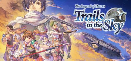 英雄传说:空之轨迹SC/The Legend of Heroes: Trails in the Sky SC