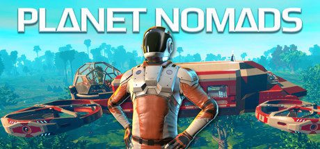 荒野星球/Planet Nomads(v1.0.7.2)