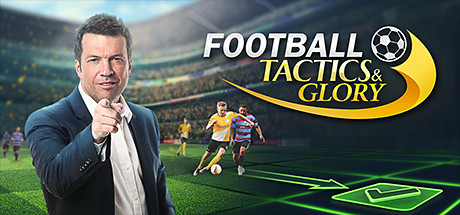 足球、策略与荣耀/Football, Tactics & Glory -(Build 10813448)