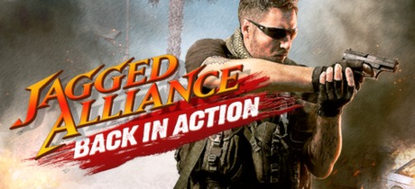 铁血联盟：卷土重来/Jagged Alliance - Back in Action