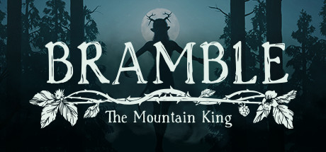 布兰博：山丘之王/Bramble: The Mountain King -（v20230621）