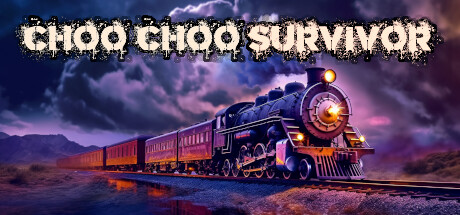 hooChoo幸存者/Choo Choo Survivor -（Build.20230805）