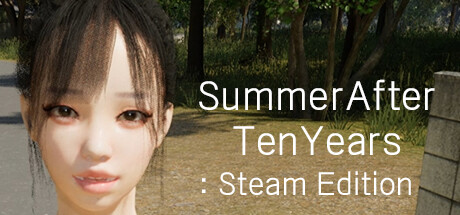 十年后的夏天: Steam Edition -（Build.12038833）