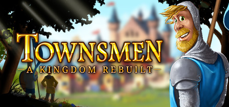 家园 重建王国/Townsmen - A Kingdom Rebuilt -（v2.2.8.83）