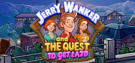 杰瑞·沃克尔的派对追爱记/Jerry Wanker and the Quest to get Laid -（Build.12615481-1.2）