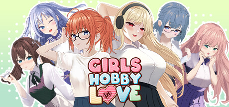 恋爱中的女孩/Girls Hobby in LOVE -（Build.13030012）
