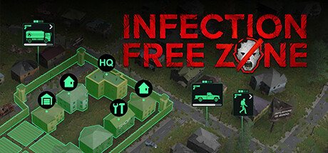 无感染区/Infection Free Zone- （v0.24.8.23）