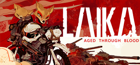 莱卡：岁月之血/Laika Aged Through Blood -（v1.0.14）