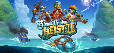 蒸汽世界大劫掠2/SteamWorld Heist II -（V1.4）