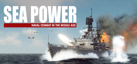 海权：导弹时代的海战/Sea PowerNaval Combat in the Missile Age -(v0.1.1.7)