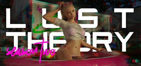 欲望理论 第二季/Lust Theory S2 -(V1.0.3)