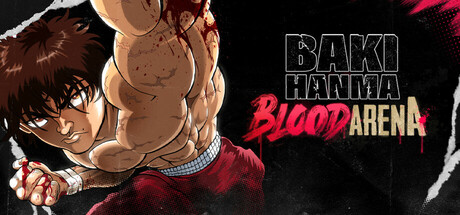范马刃牙：血之竞技场/Baki Hanma Blood Arena -(v1.0.5.0)