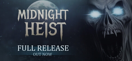 午夜大劫案/Midnight Heist -(Build 20609126)