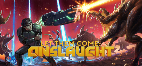 末日来袭：狂潮/Let Them Come: Onslaught -（Build.22431712 容量1GB）